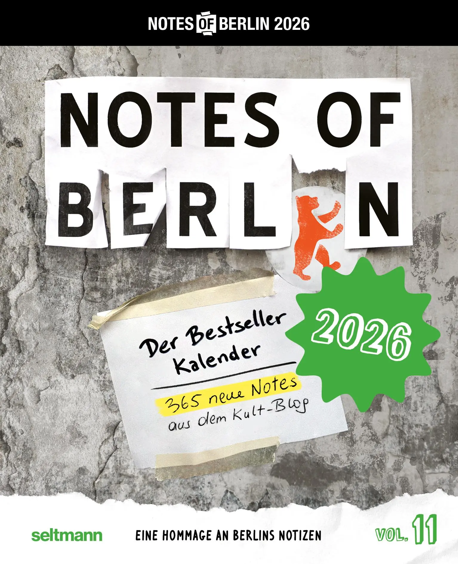 Cover: 9783949070792 | Notes of Berlin 2026 | Hol dir die Straße ins Haus! | Nist (u. a.)