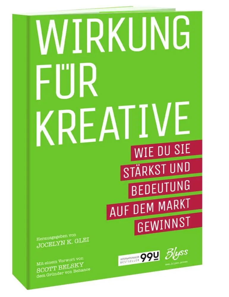 Bild: 9783961540792 | Wirkung für Kreative | Jocelyn K. Glei | Buch | 272 S. | Deutsch