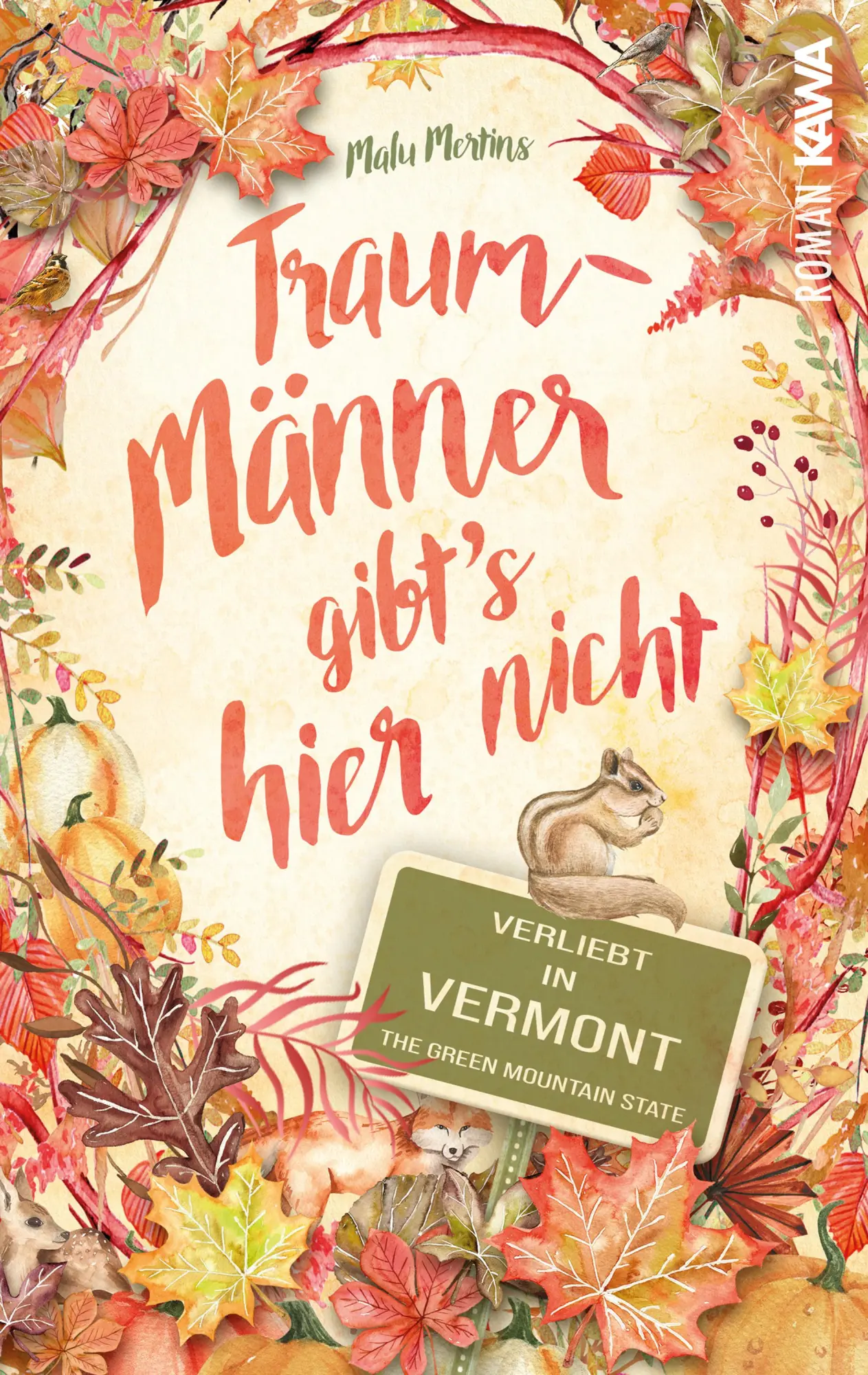 Cover: 9783986600792 | Traummänner gibt's hier nicht | Verliebt in Vermont | Malu Mertins