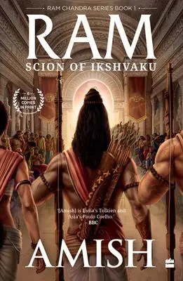 Cover: 9789356290792 | Ram - Scion Of Ikshvaku (Ram Chandra Series Book 1) | Amish Tripathi