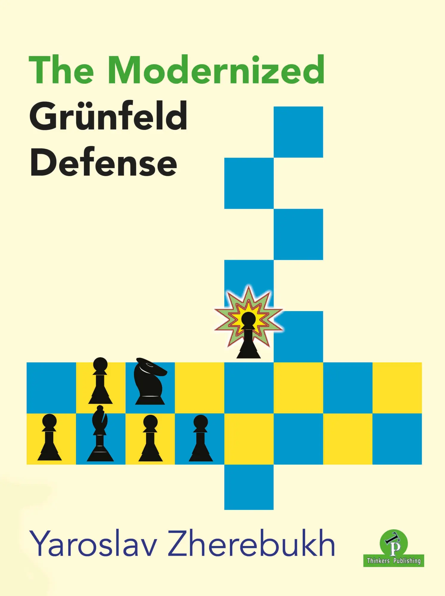 Cover: 9789492510792 | The Modernized Grünfeld Defense | Zherebukh | Taschenbuch | Englisch
