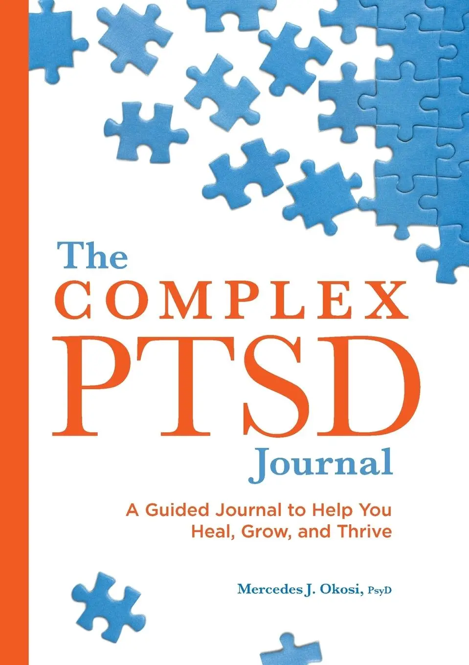 Cover: 9781638780892 | The Complex PTSD Journal | Mercedes J. Okosi | Taschenbuch | Englisch
