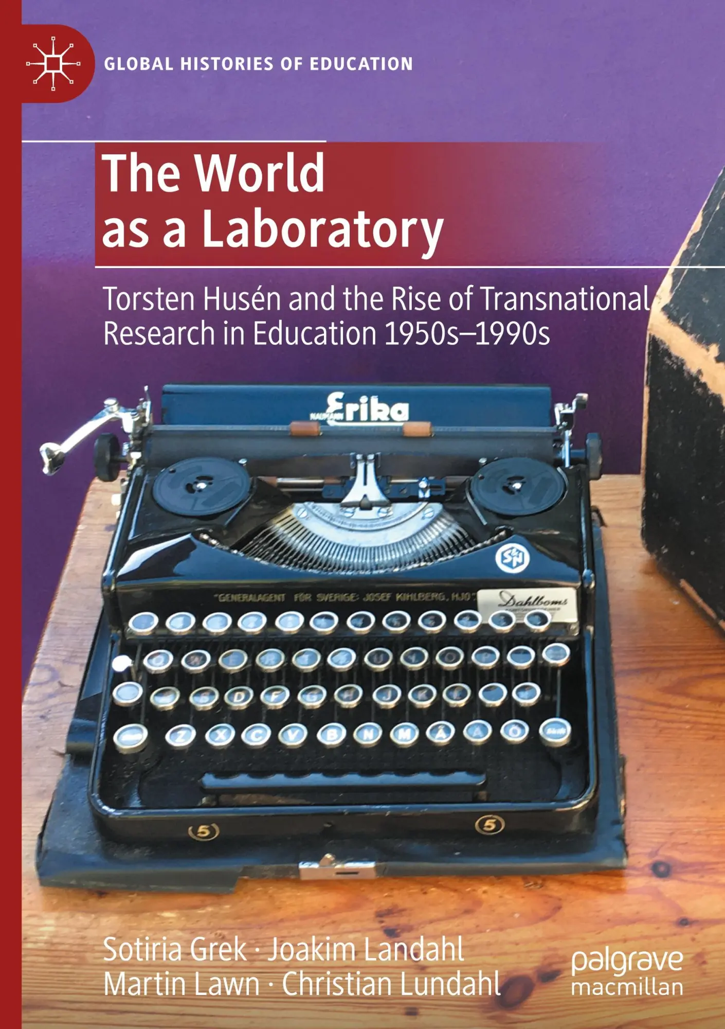 Cover: 9783031680892 | The World as a Laboratory | Sotiria Grek (u. a.) | Buch | xxv | 2024