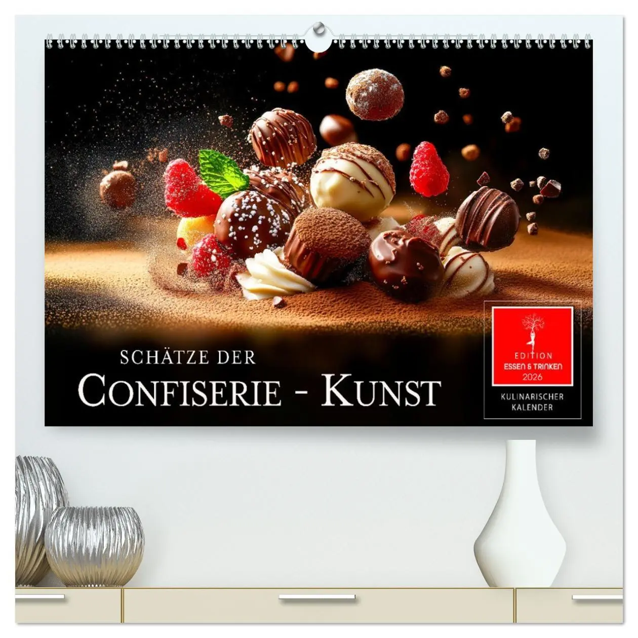 Cover: 9783457310892 | Schätze der Confiserie Kunst (hochwertiger Premium Wandkalender...