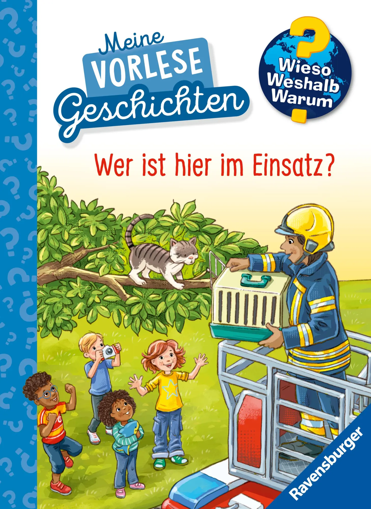 Cover: 9783473600892 | Wieso? Weshalb? Warum? Meine Vorlesegeschichten, Band 3 - Wer ist...