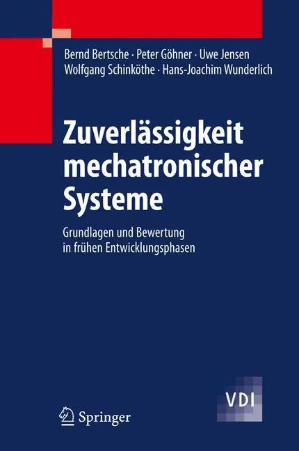 Cover: 9783540850892 | Zuverlässigkeit mechatronischer Systeme | Bernd Bertsche (u. a.) | xii
