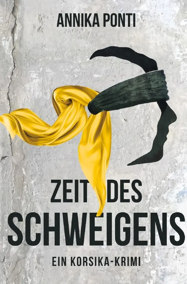 Cover: 9783565080892 | Zeit des Schweigens | Ein Korsika-Krimi. DE | Annika Ponti | Buch