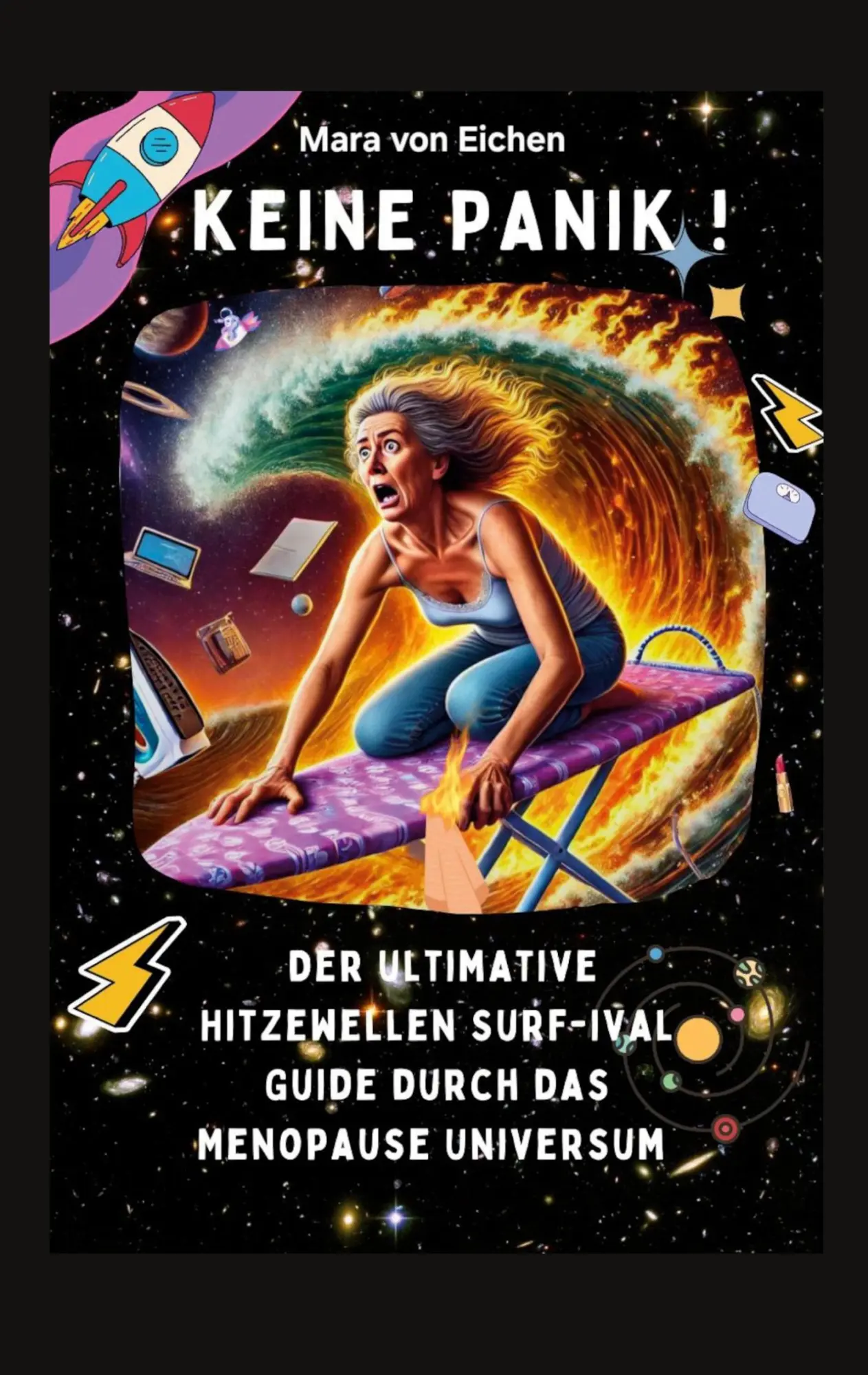 Cover: 9783819200892 | Keine Panik! Der ultimate Hitzewelle Surf-ival Guide durch das...