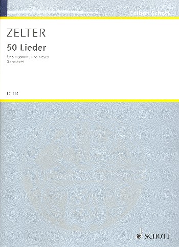 Cover: 9790001030892 | 50 Songs | Carl Friedrich Zelter | Buch | 1982 | Schott Music