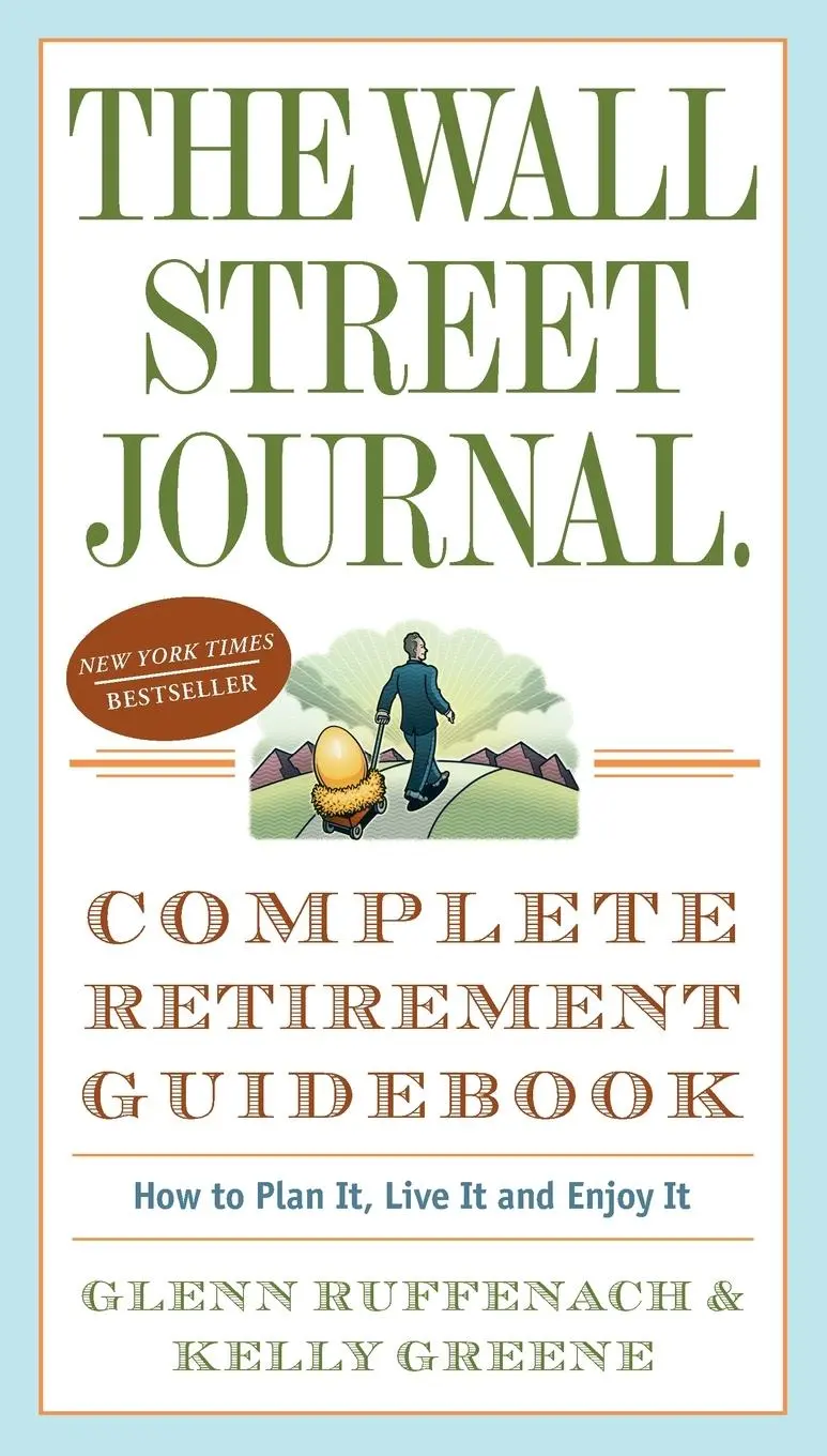Cover: 9780307350992 | The Wall Street Journal. Complete Retirement Guidebook | Taschenbuch