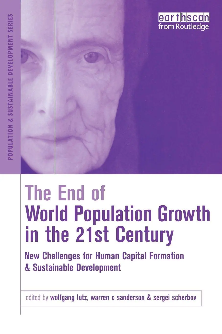 Cover: 9781844070992 | The End of World Population Growth in the 21st Century | Sanderson