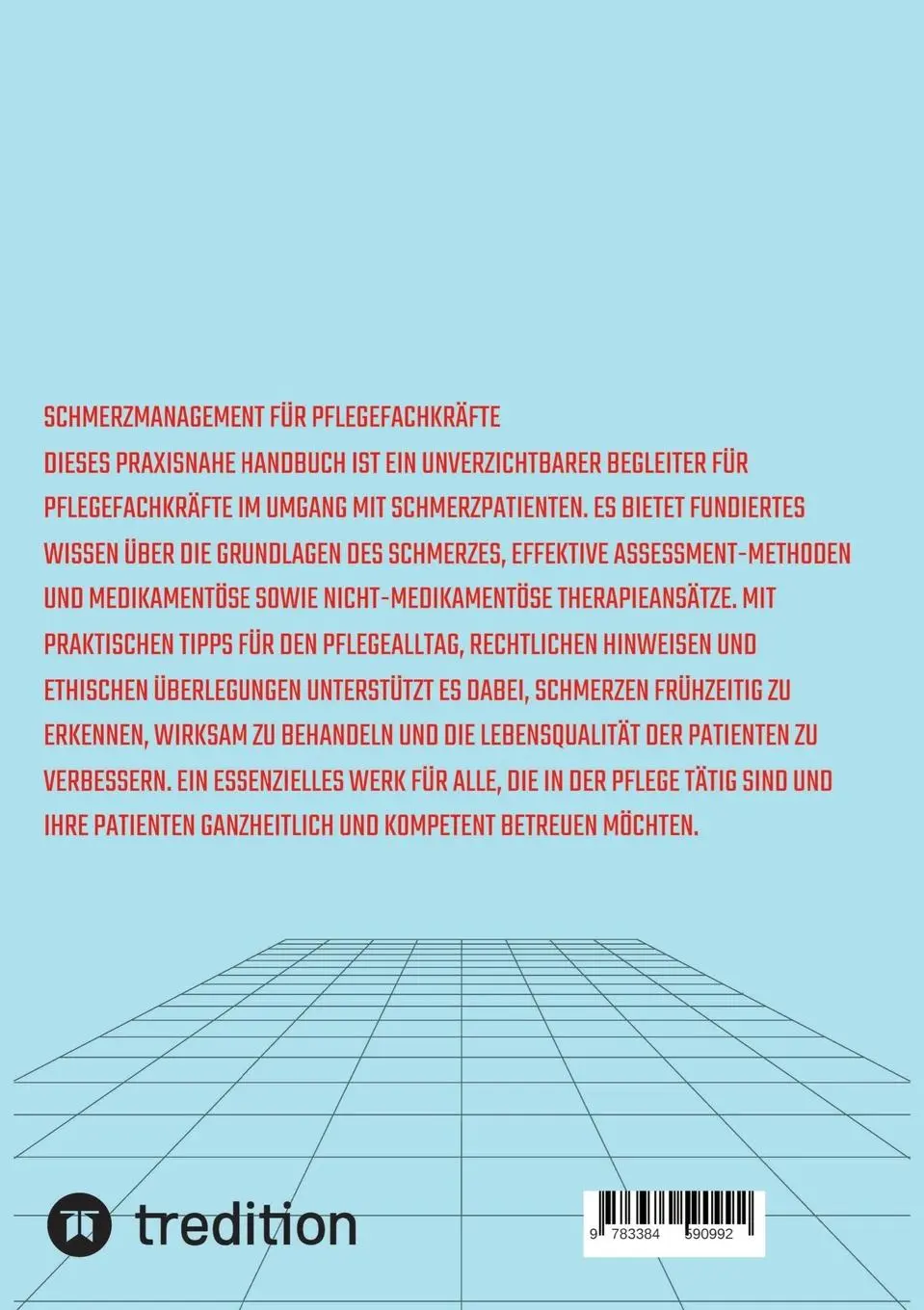 Rückseite: 9783384590992 | Schmerzmanagement für Pflegefachkräfte | Benjamin Tobies | Taschenbuch