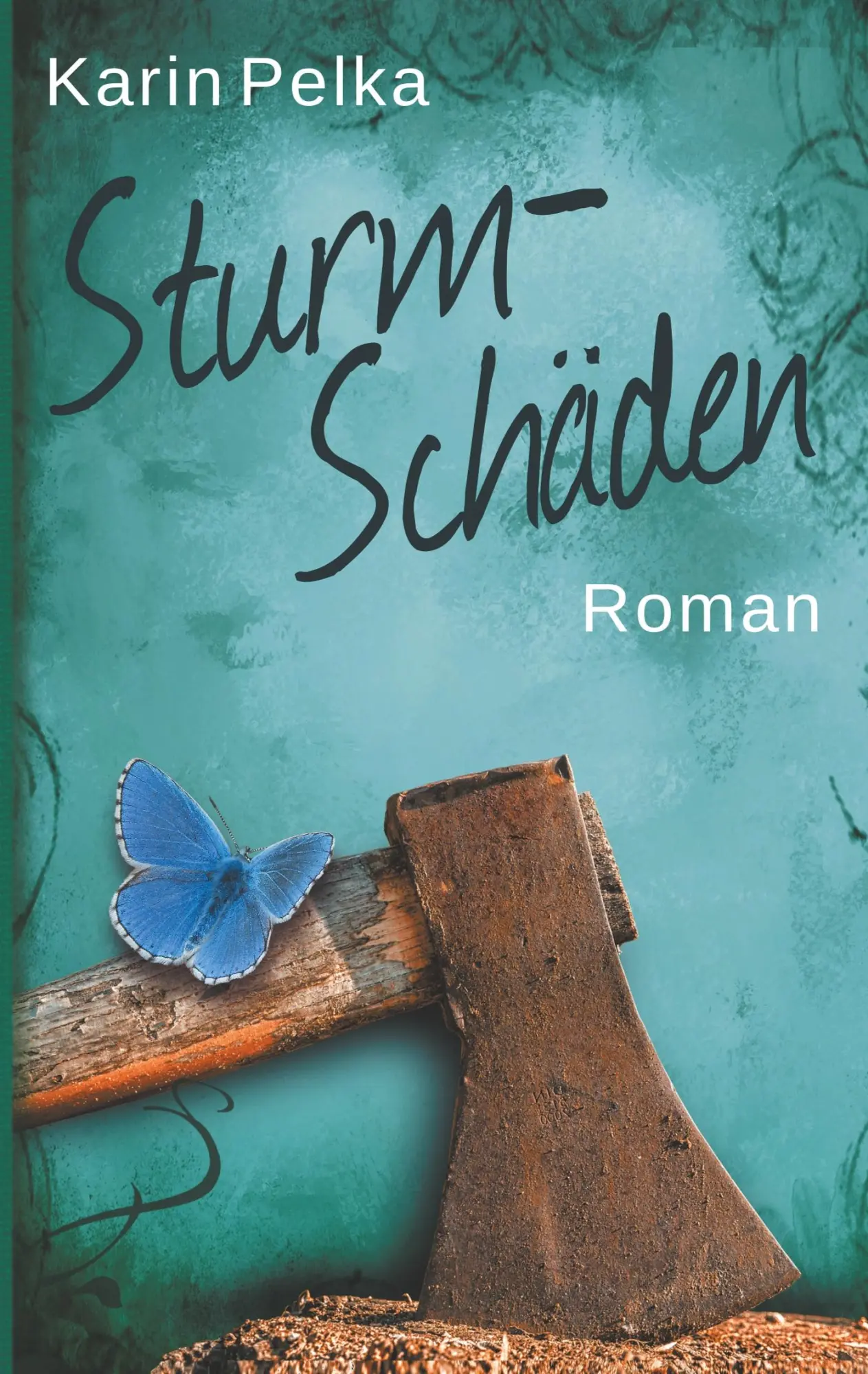 Cover: 9783749450992 | Ein allerletzter Sommer: Sturmschäden | ein Familiendrama | Pelka