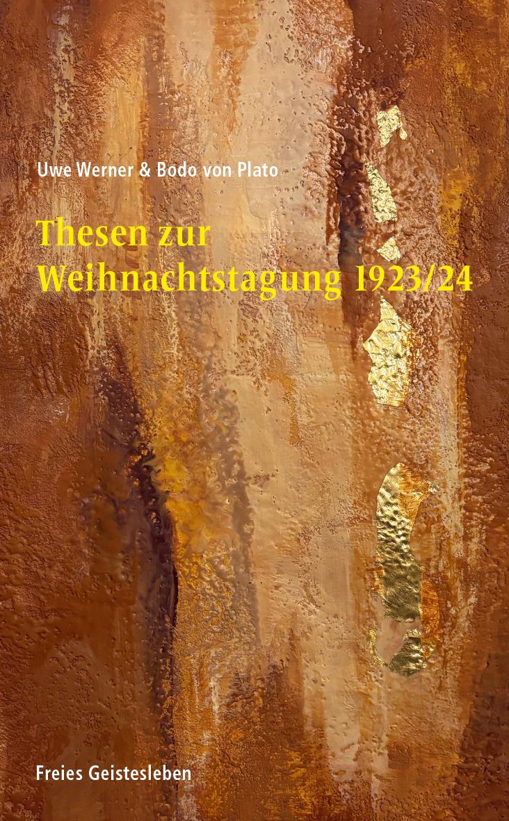 Cover: 9783772500992 | Thesen zur Weihnachtstagung 1923/24 | Uwe Werner (u. a.) | Taschenbuch