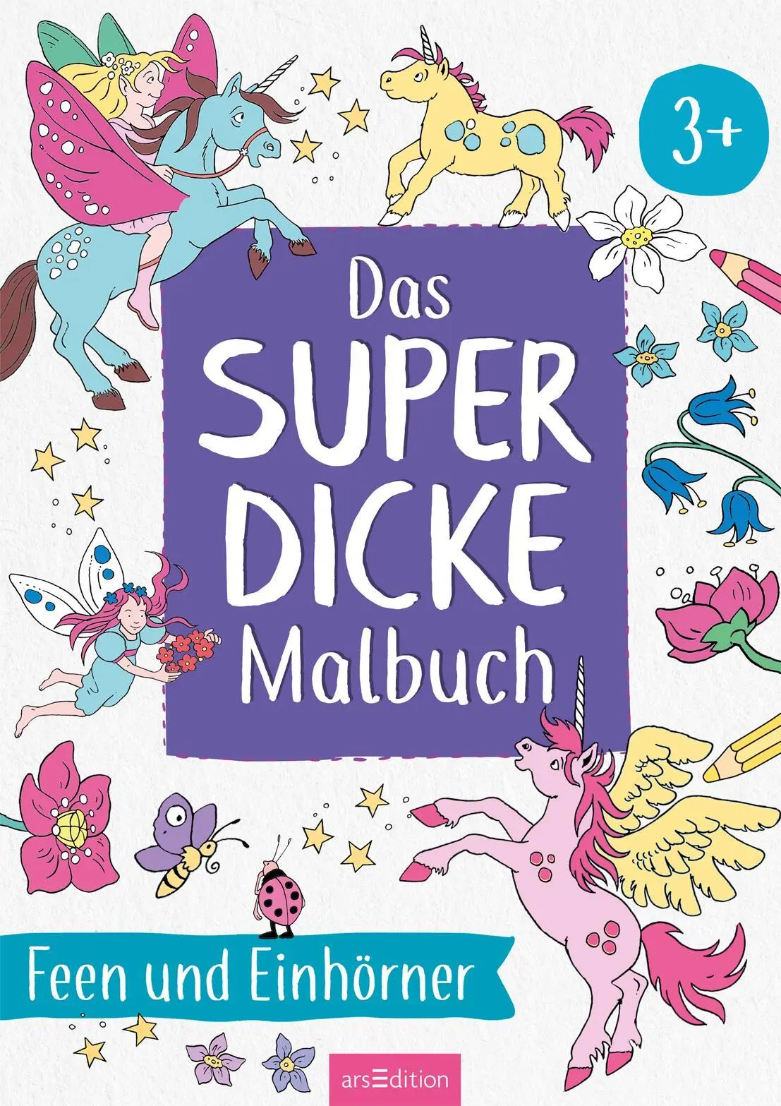 Bild: 9783845860992 | Das superdicke Malbuch - Feen und Einhörner | ab 3 Jahren | Buch