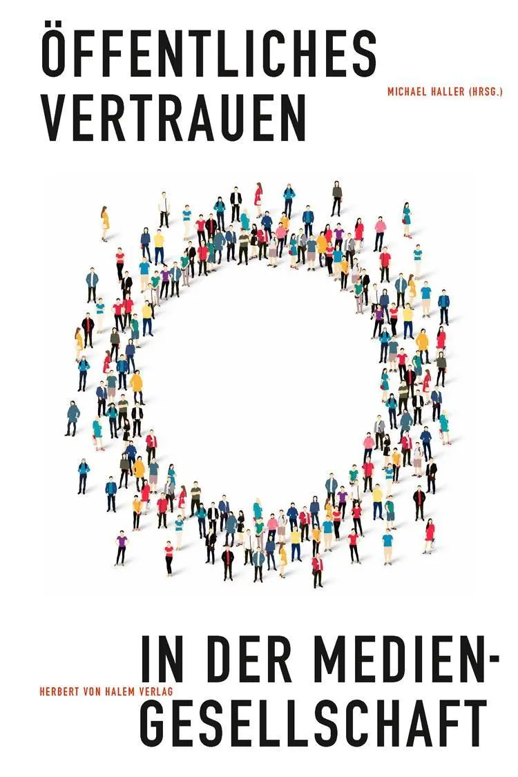 Cover: 9783869620992 | Öffentliches Vertrauen in der Mediengesellschaft | Michael Haller
