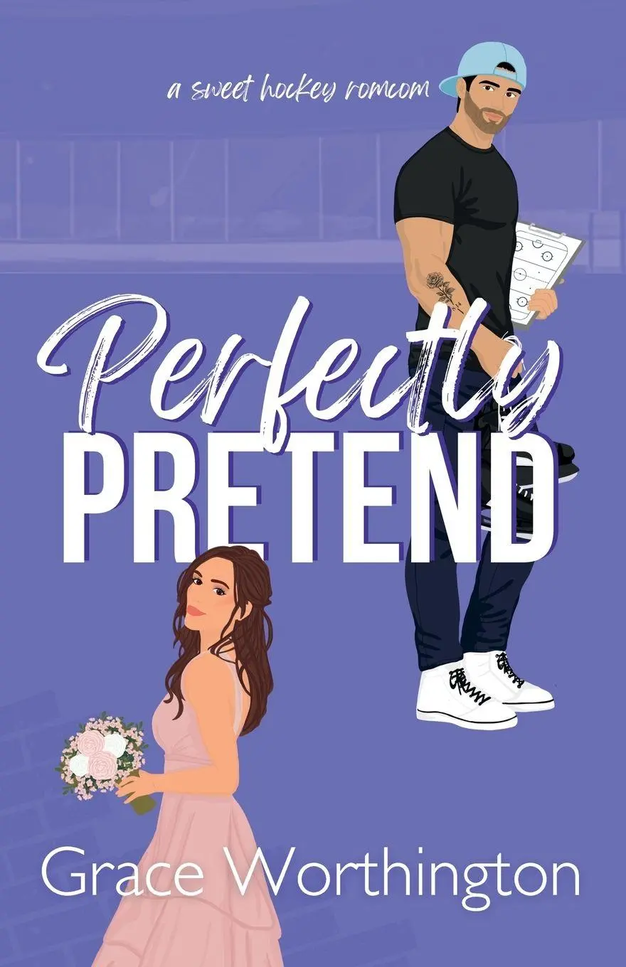 Cover: 9798988770992 | Perfectly Pretend | A Sweet Hockey RomCom | Grace Worthington | Buch