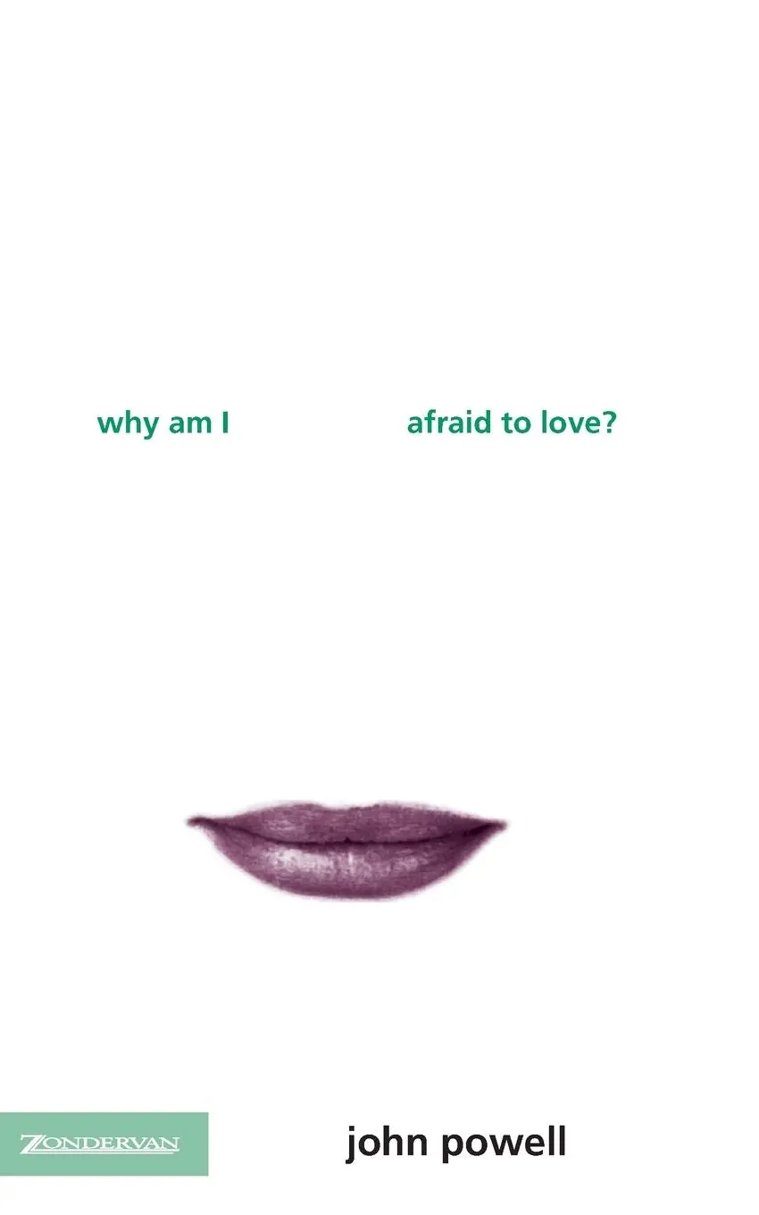 Cover: 9780006281092 | Why Am I Afraid to Love? | John Powell | Taschenbuch | Englisch | 1999