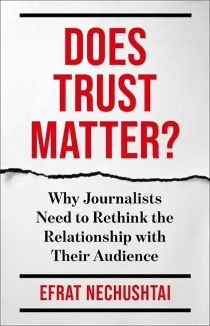 Cover: 9780231221092 | Does Trust Matter? | Efrat Nechushtai | Taschenbuch | Englisch | 2026