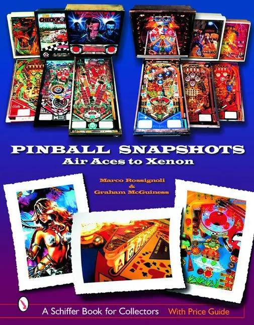 Cover: 9780764321092 | Pinball Snapshots: Air Aces to Xenon | Marco Rossignoli (u. a.) | Buch