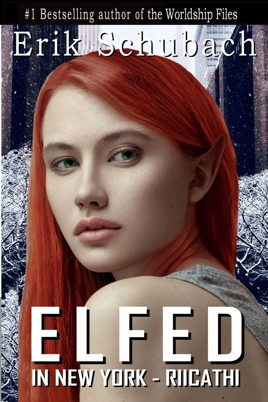 Cover: 9781088051092 | Elfed in New York | Riicathi | Erik Schubach | Taschenbuch | Englisch