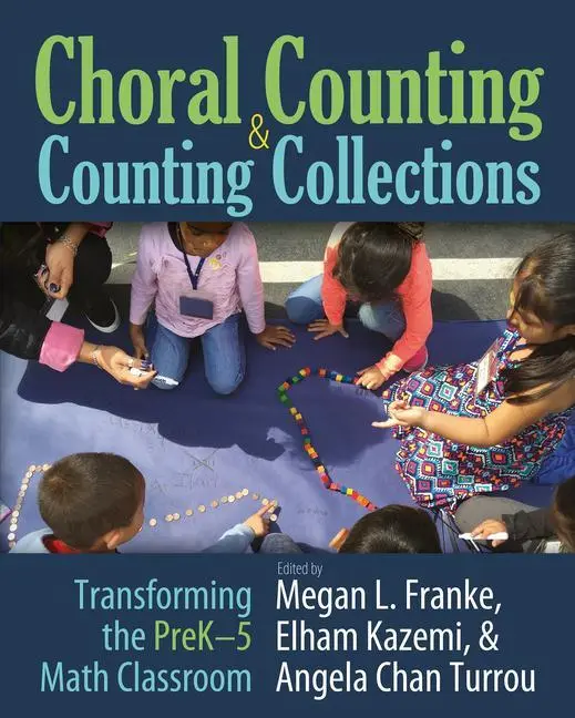 Cover: 9781625311092 | Choral Counting &amp; Counting Collections | Angela Chan Turrou (u. a.)