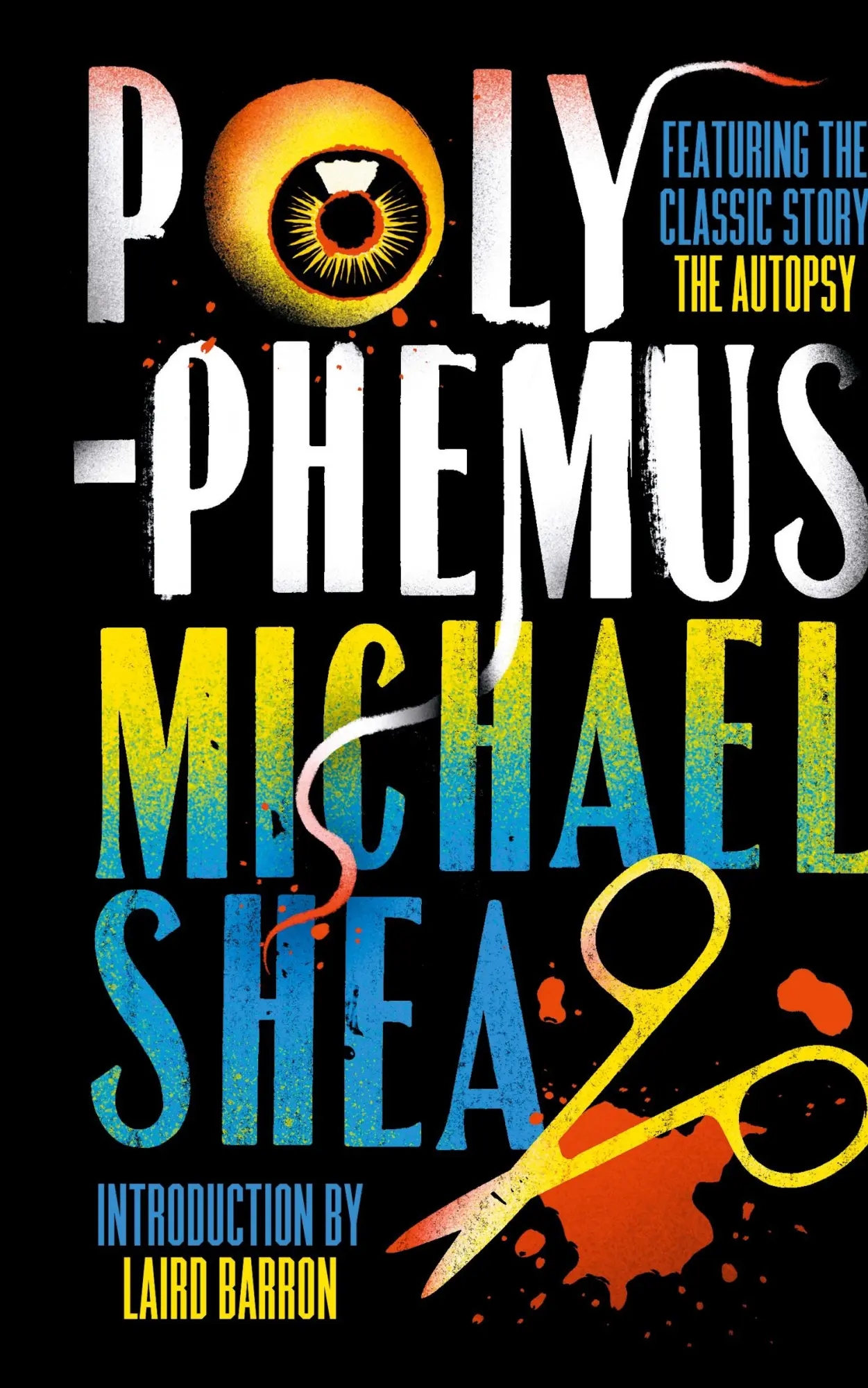 Cover: 9781960241092 | Polyphemus | Michael Shea | Buch | Englisch | 2023 | Valancourt Books