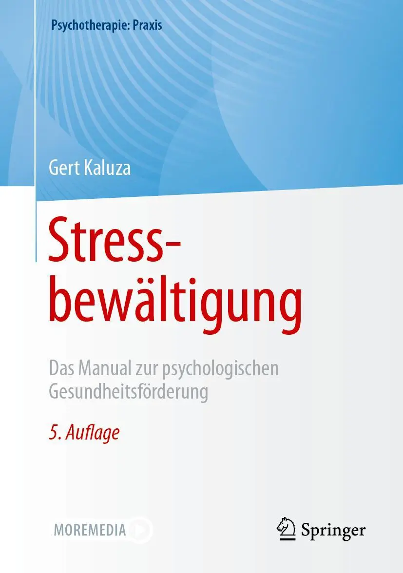 Cover: 9783662671092 | Stressbewältigung | Gert Kaluza | Buch | Psychotherapie: Praxis | xiii