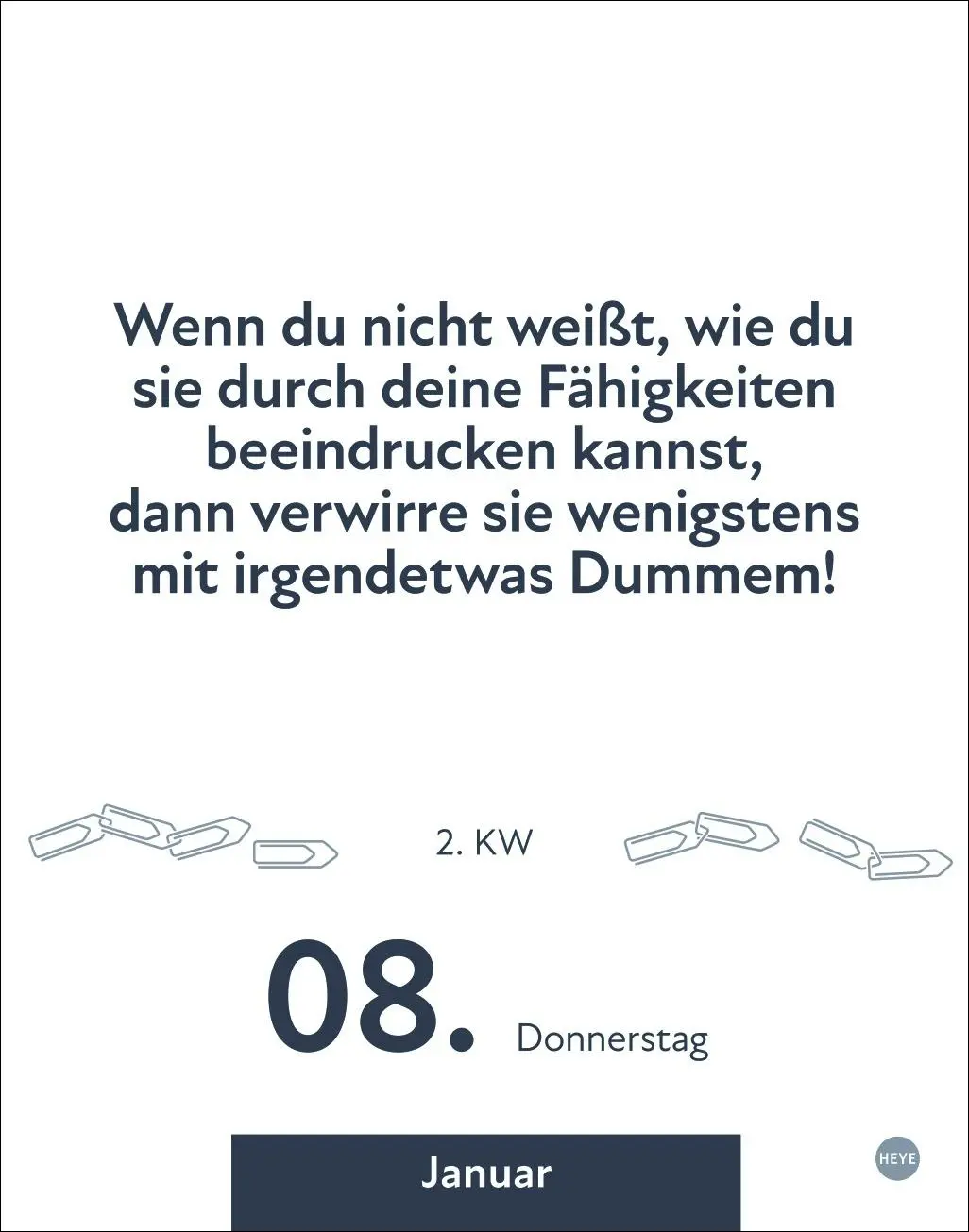 Bild: 9783756411092 | Die besten Sprüche für lange Bürotage Tagesabreißkalender 2026 | Heye