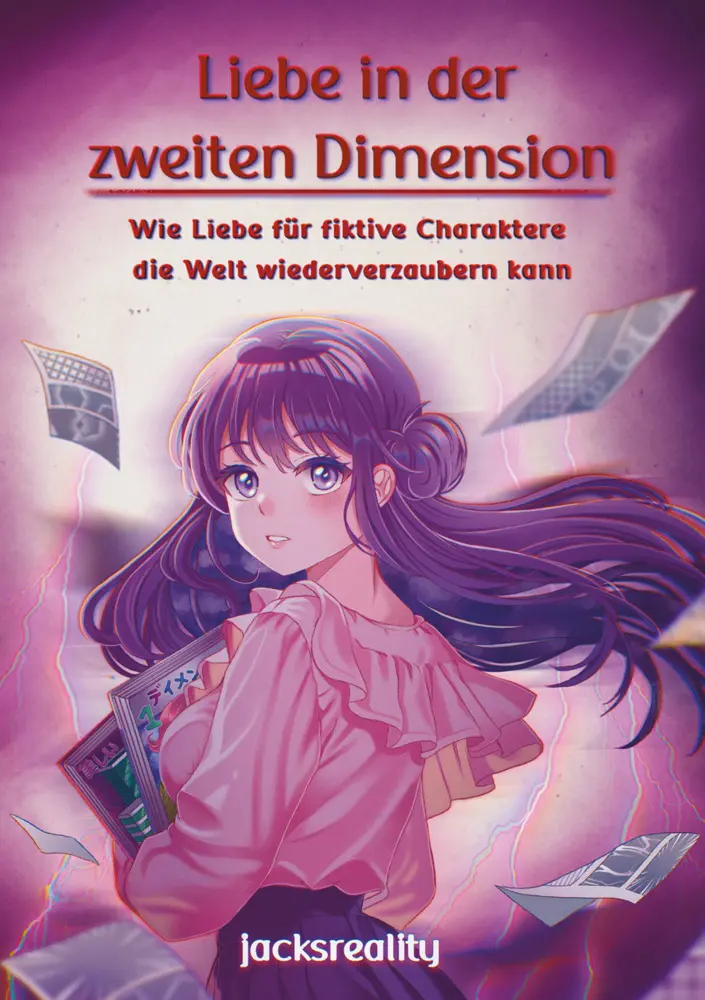 Cover: 9783989231092 | Liebe in der zweiten Dimension: Wie Liebe für fiktive Charaktere...