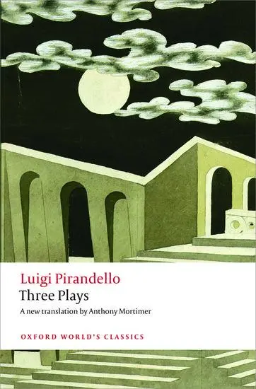 Cover: 9780199641192 | Three Plays | Luigi Pirandello (u. a.) | Taschenbuch | Englisch | 2014