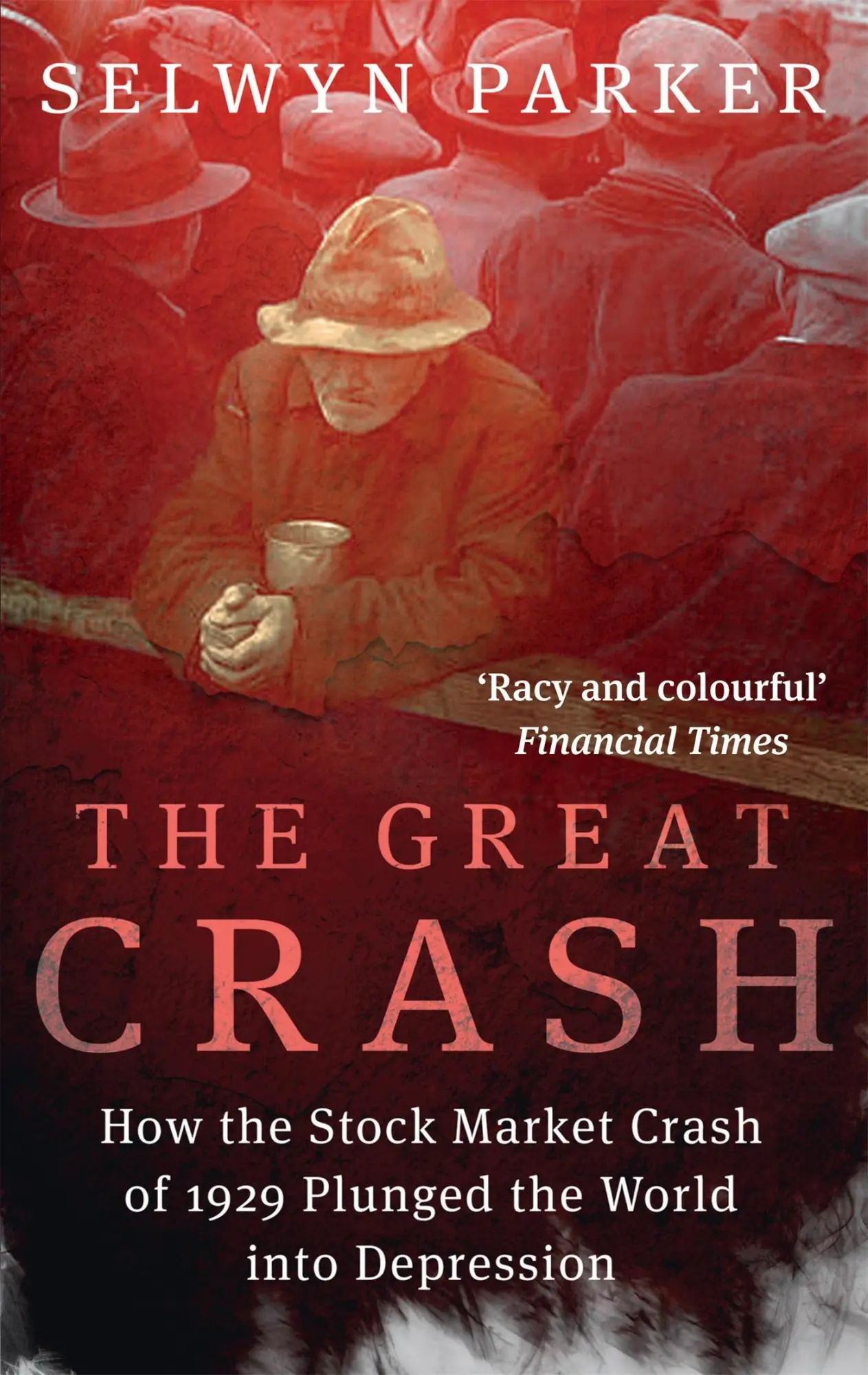 Cover: 9780349431192 | The Great Crash | Selwyn Parker | Taschenbuch | Englisch | 2022