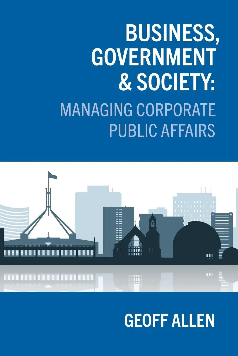 Cover: 9780645681192 | Business, Government &amp; Society | Managing Corporate Public Affairs