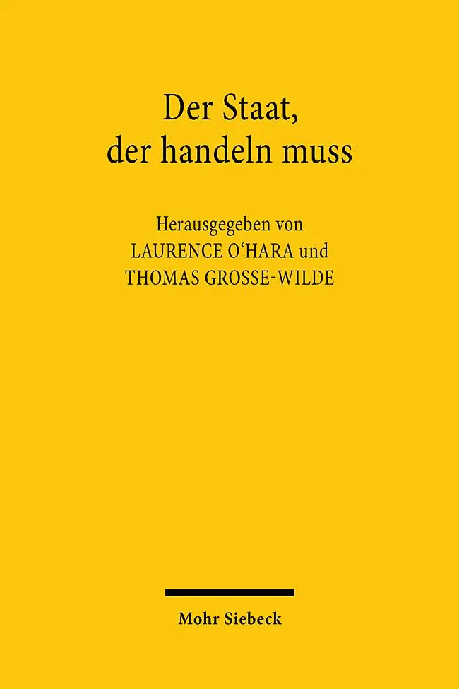 Cover: 9783161621192 | Der Staat, der handeln muss | Laurence O'Hara (u. a.) | Taschenbuch