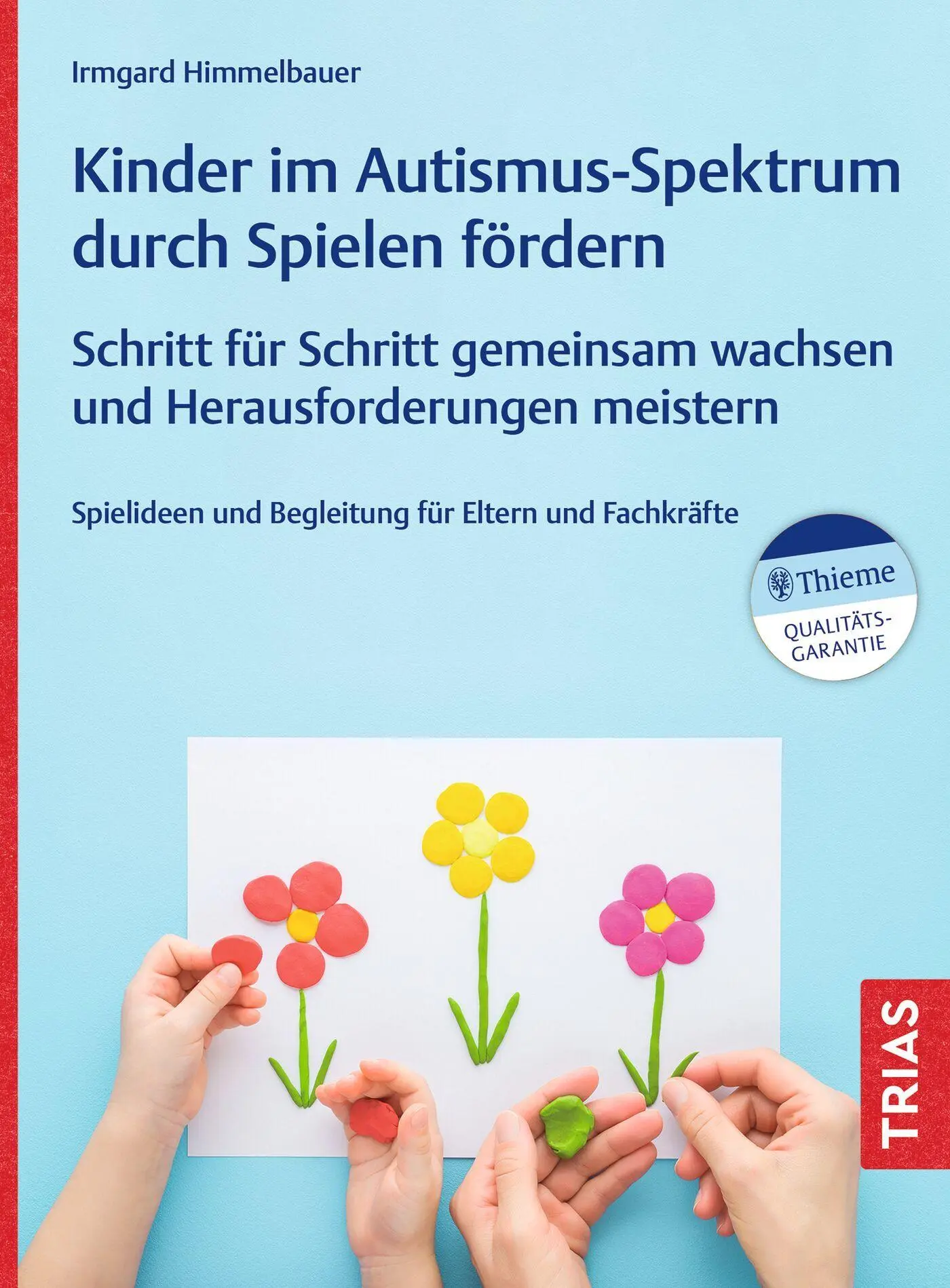 Cover: 9783432121192 | Kinder im Autismus-Spektrum durch Spielen fördern | Himmelbauer | Buch