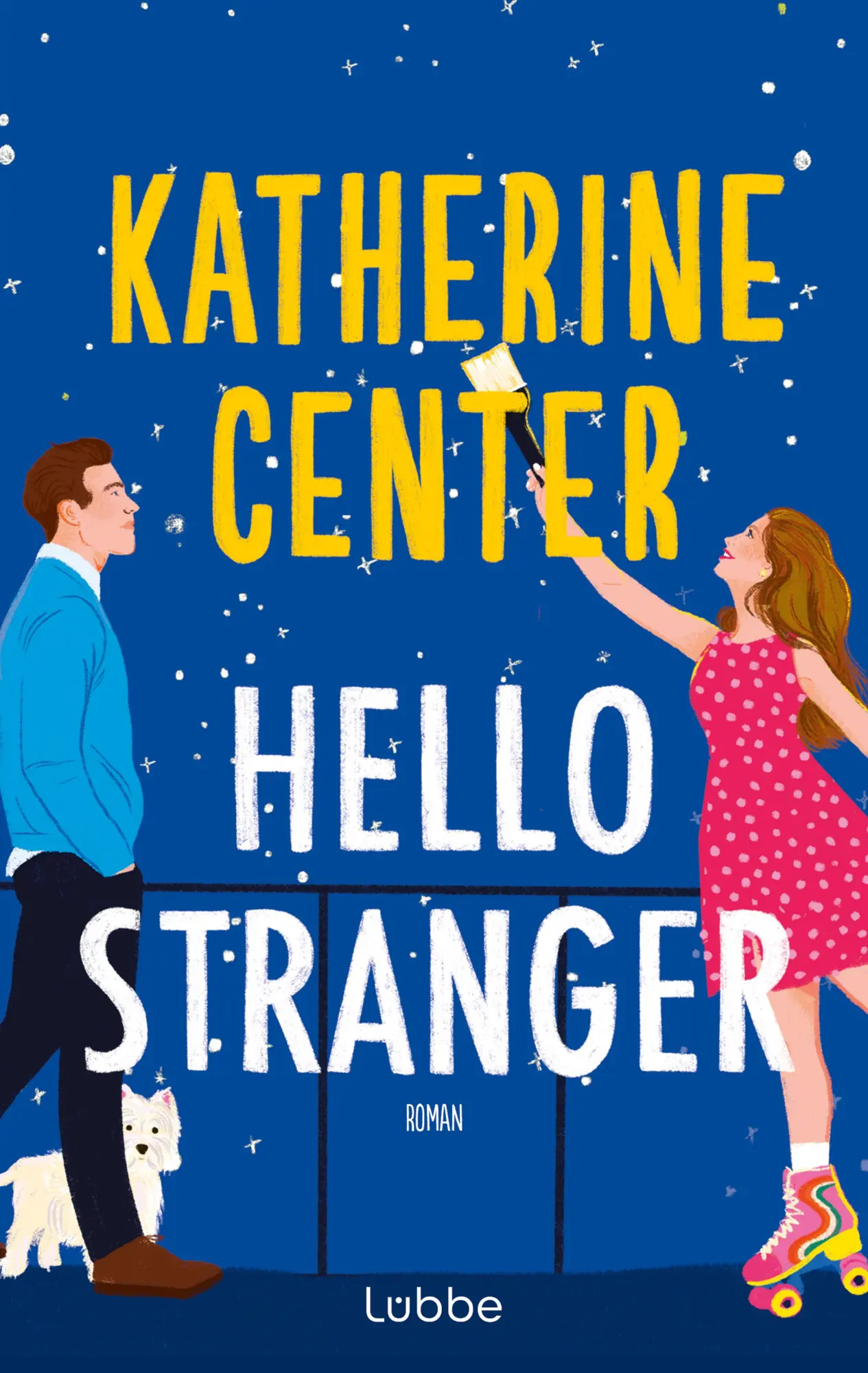 Bild: 9783757701192 | Hello Stranger | Katherine Center | Taschenbuch | 400 S. | Deutsch