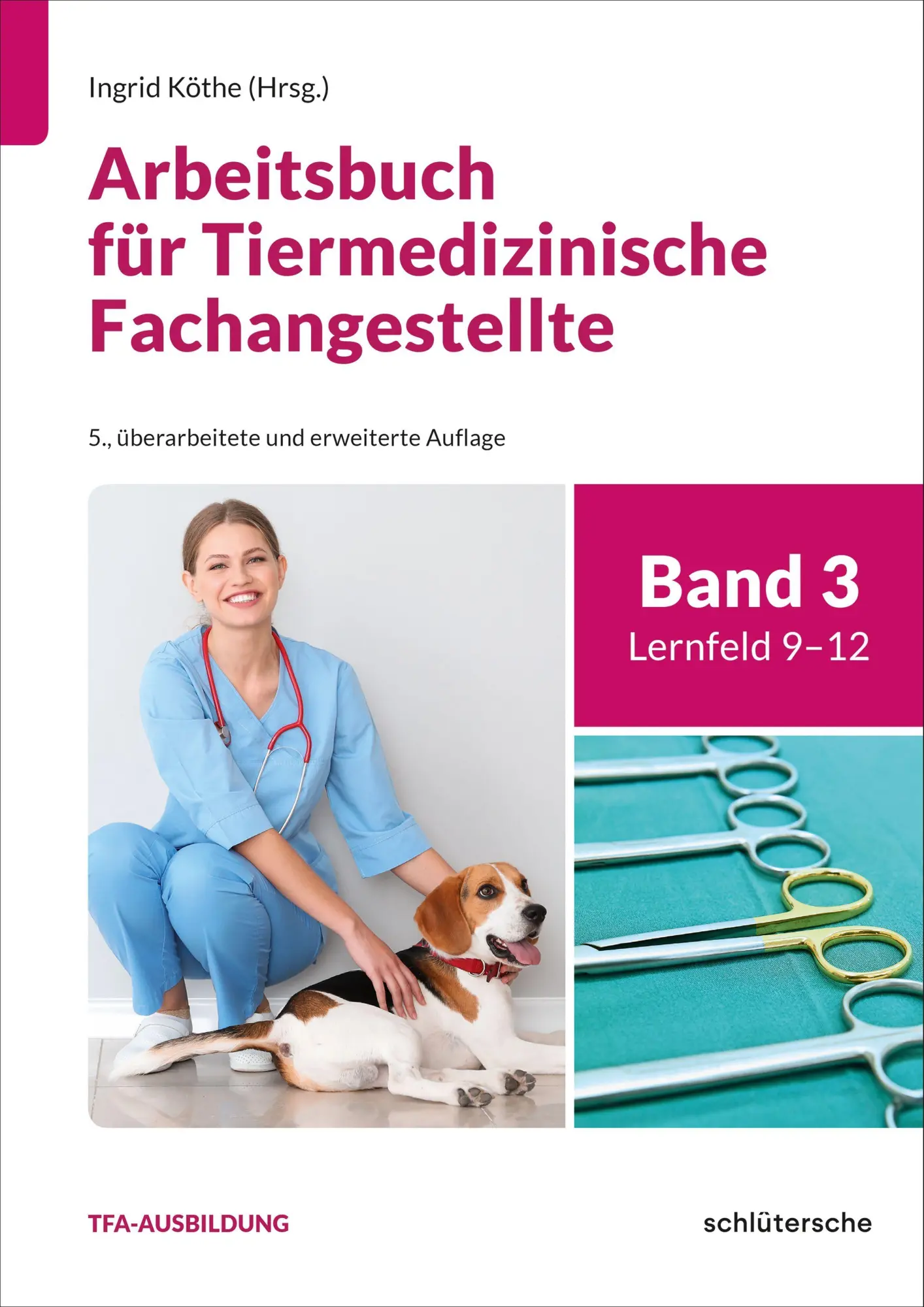 Cover: 9783842601192 | Arbeitsbuch für Tiermedizinische Fachangestellte Bd.3 | Taschenbuch