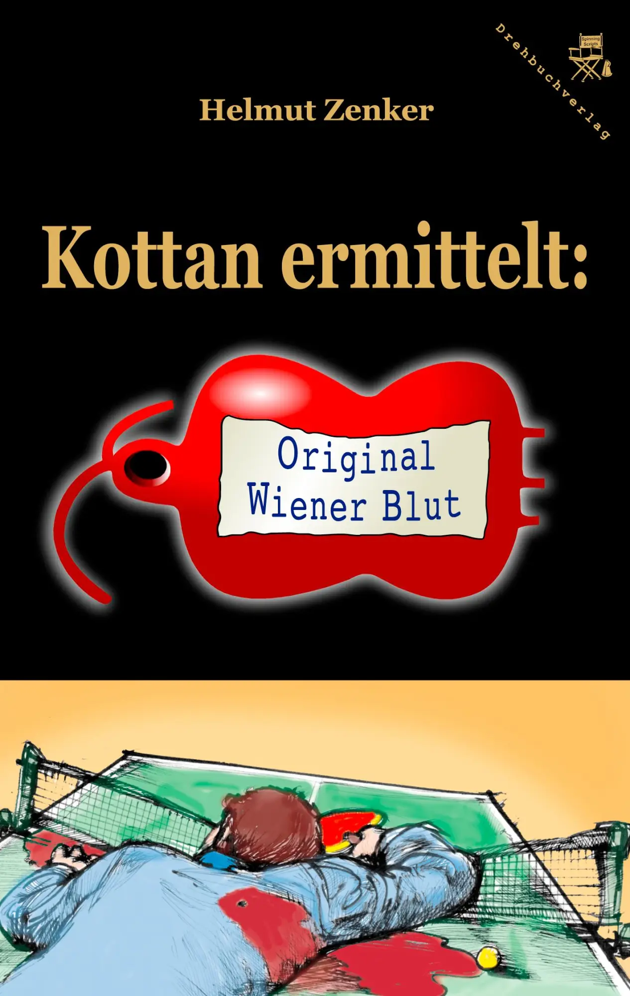 Cover: 9783902471192 | Kottan ermittelt: Original Wiener Blut | Helmut Zenker | Taschenbuch