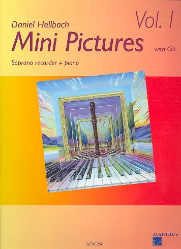 Cover: 9990000331192 | Mini Pictures 1 | Soprano recorder + piano, mit CD | Daniel Hellbach