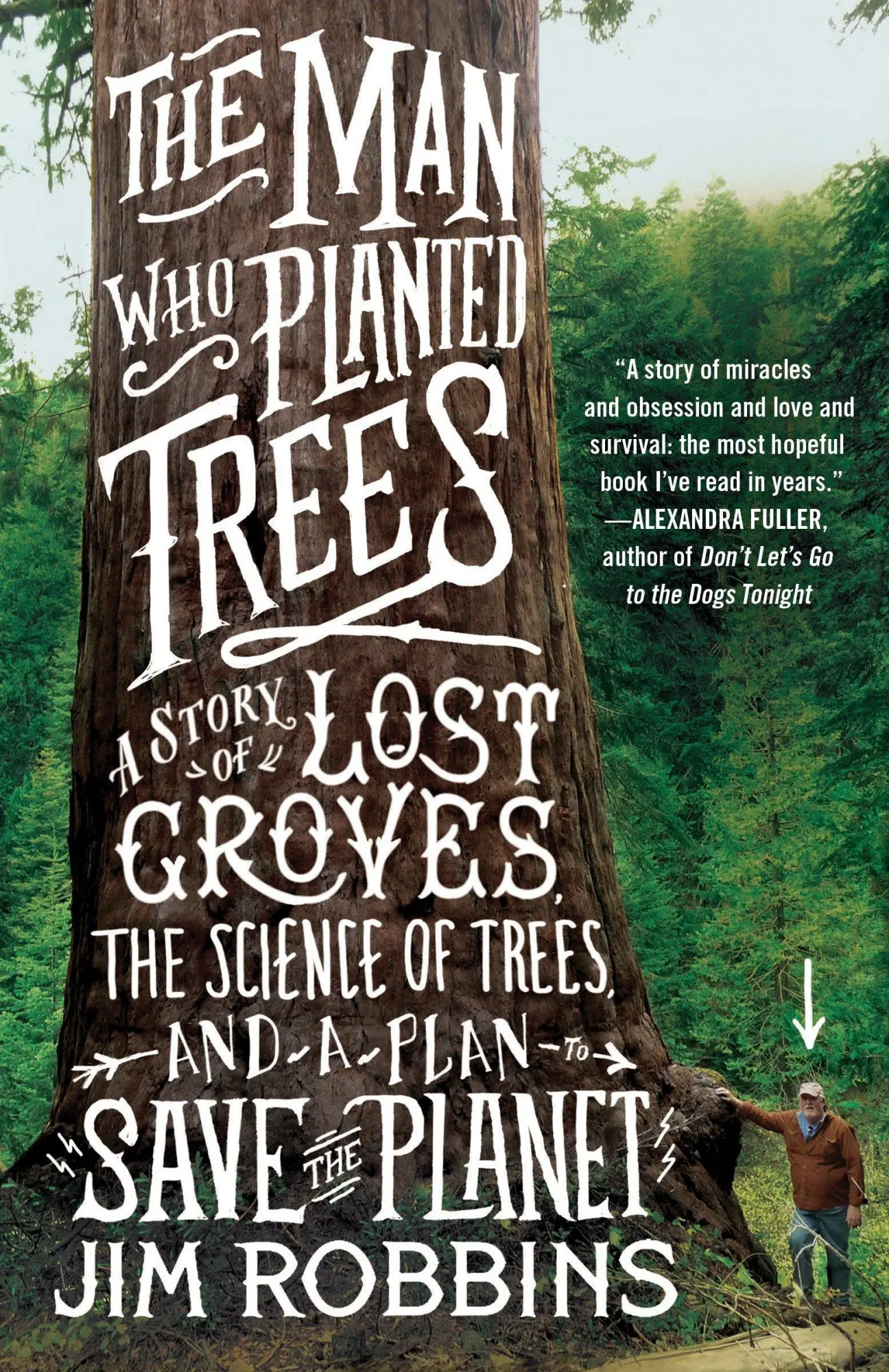 Cover: 9780812981292 | The Man Who Planted Trees | Jim Robbins | Taschenbuch | Englisch