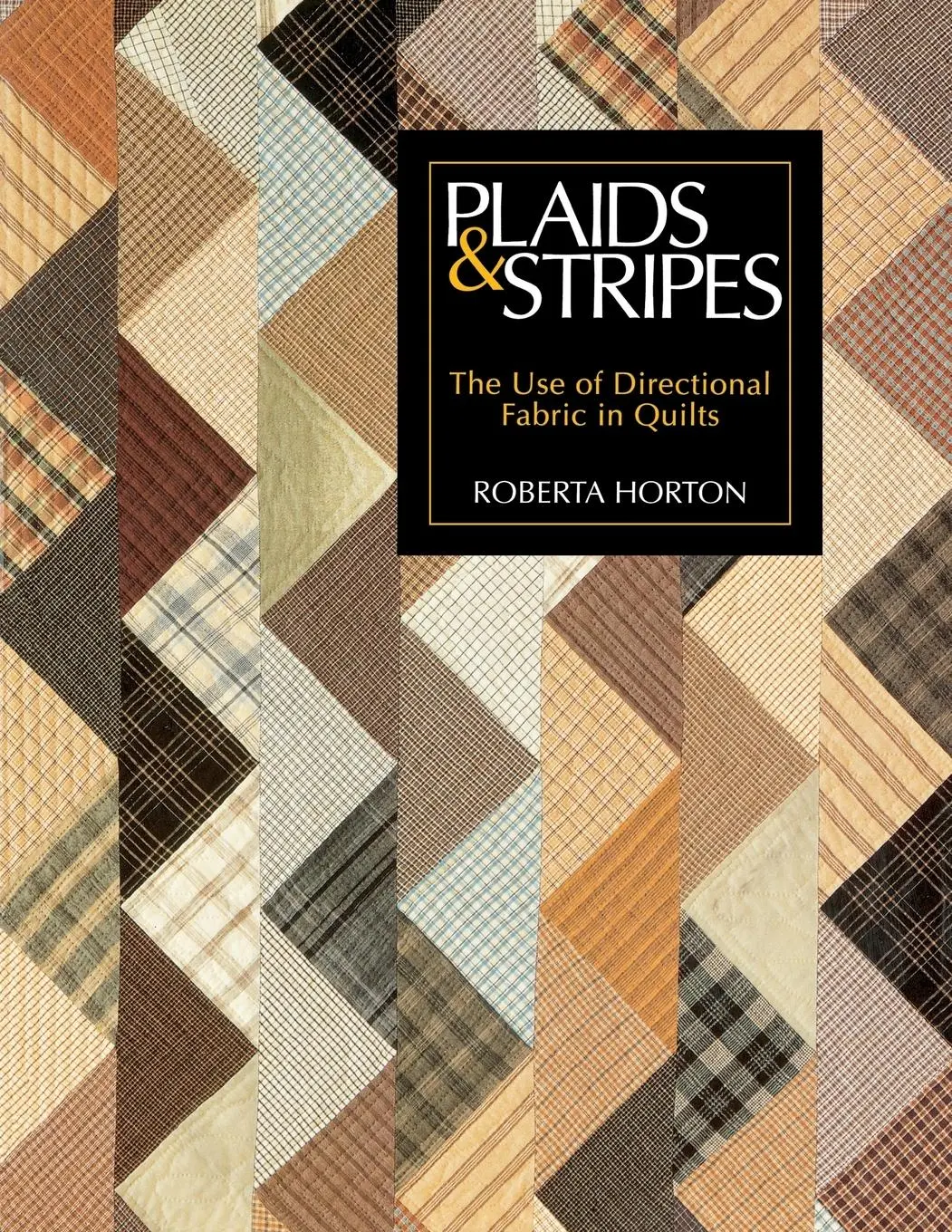 Cover: 9780914881292 | Plaids &amp; Stripes | Roberta Horton | Taschenbuch | Englisch | 2011