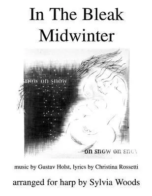 Cover: 9780936661292 | In the Bleak Midwinter | Arranged for Harp | Sylvia Woods | Buch