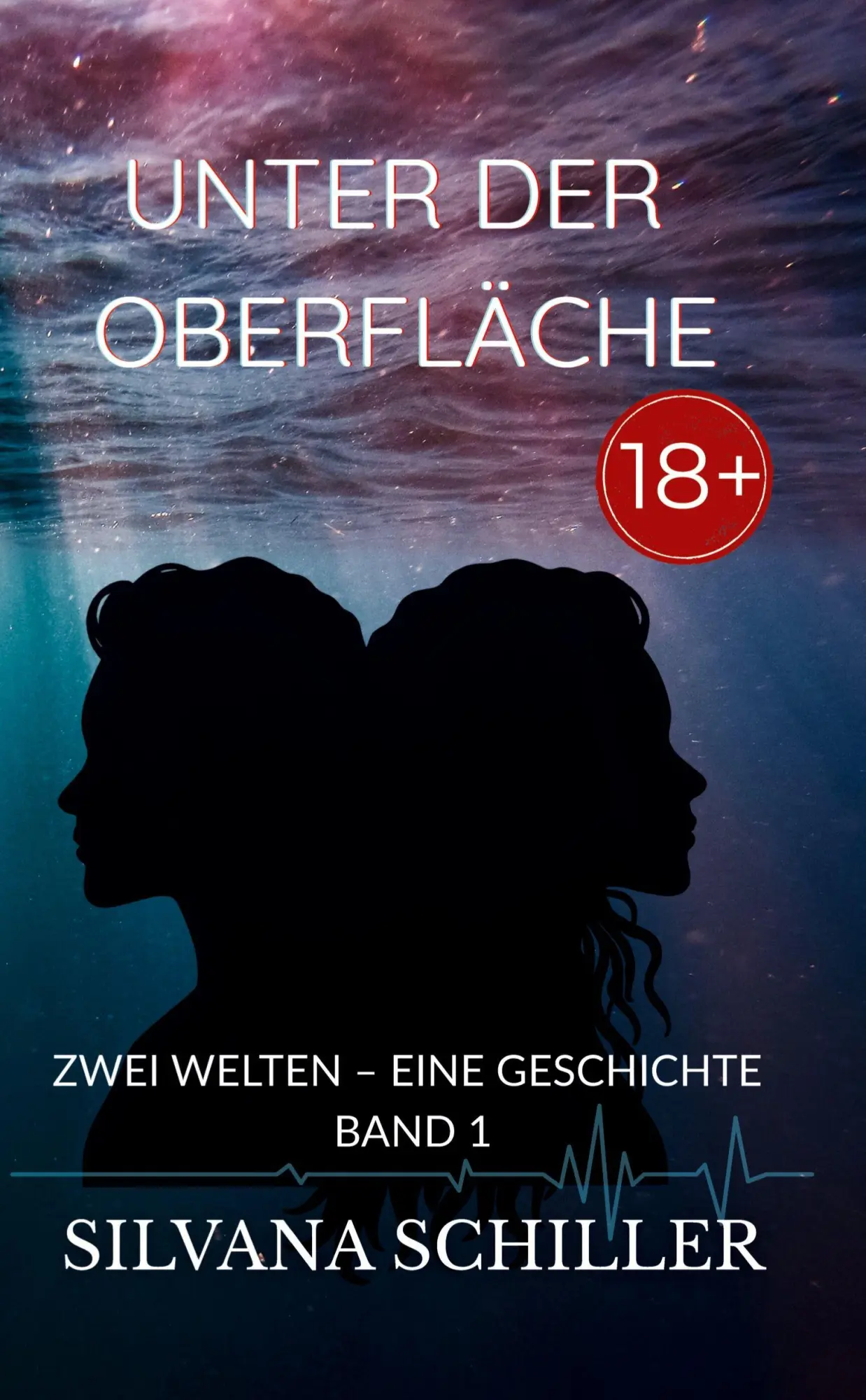 Cover: 9783384771292 | Unter der Oberfläche ab 18 | Zwei Welten - eine Geschichte Band 1