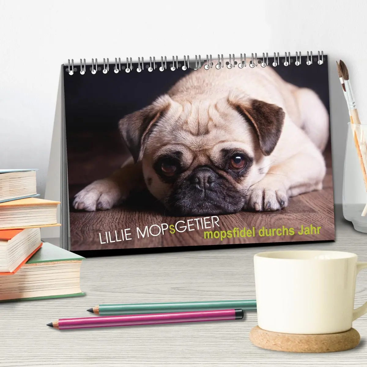 Bild: 9783457961292 | Lillie Mopsgetier - mopsfidel durchs Jahr (Tischkalender 2026 DIN...