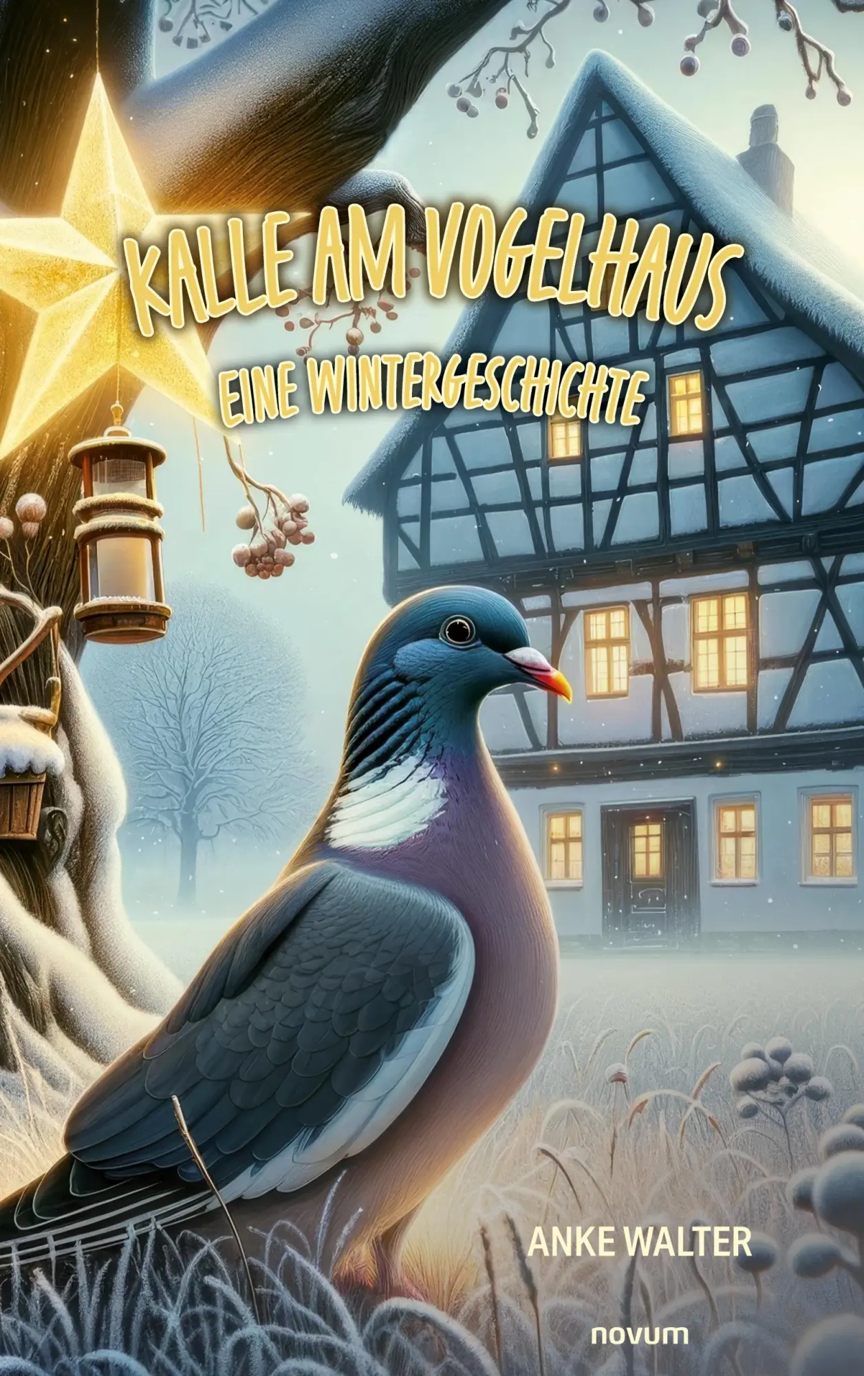 Cover: 9783711601292 | Kalle am Vogelhaus - Eine Wintergeschichte | Anke Walter | Taschenbuch
