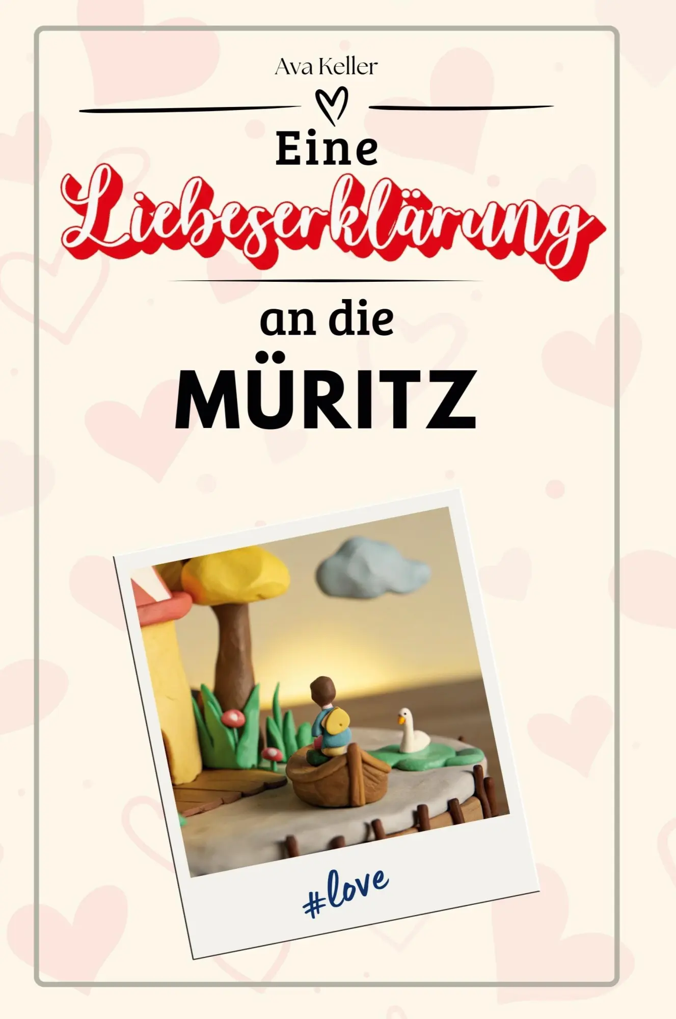 Cover: 9783759151292 | Eine Liebeserklärung an die Müritz | Ava Keller | Taschenbuch | 66 S.