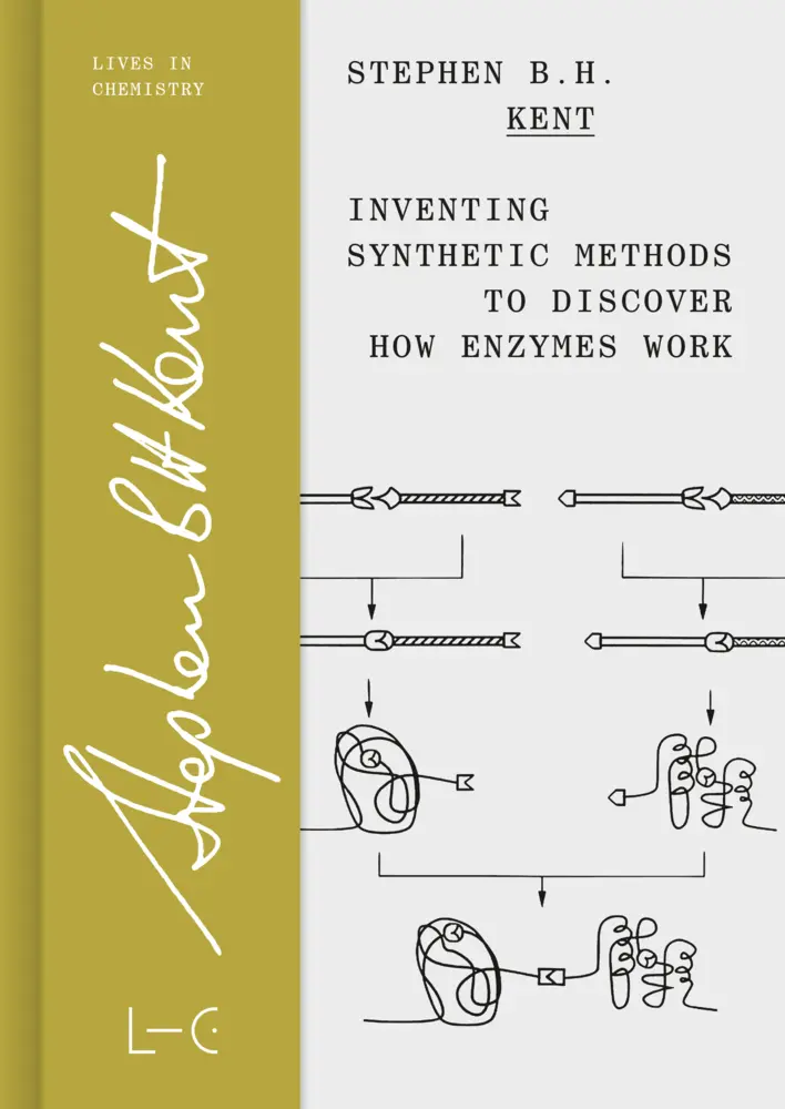 Cover: 9783862251292 | Inventing Synthetic Methods to Discover How Enzymes Work | Kent | Buch