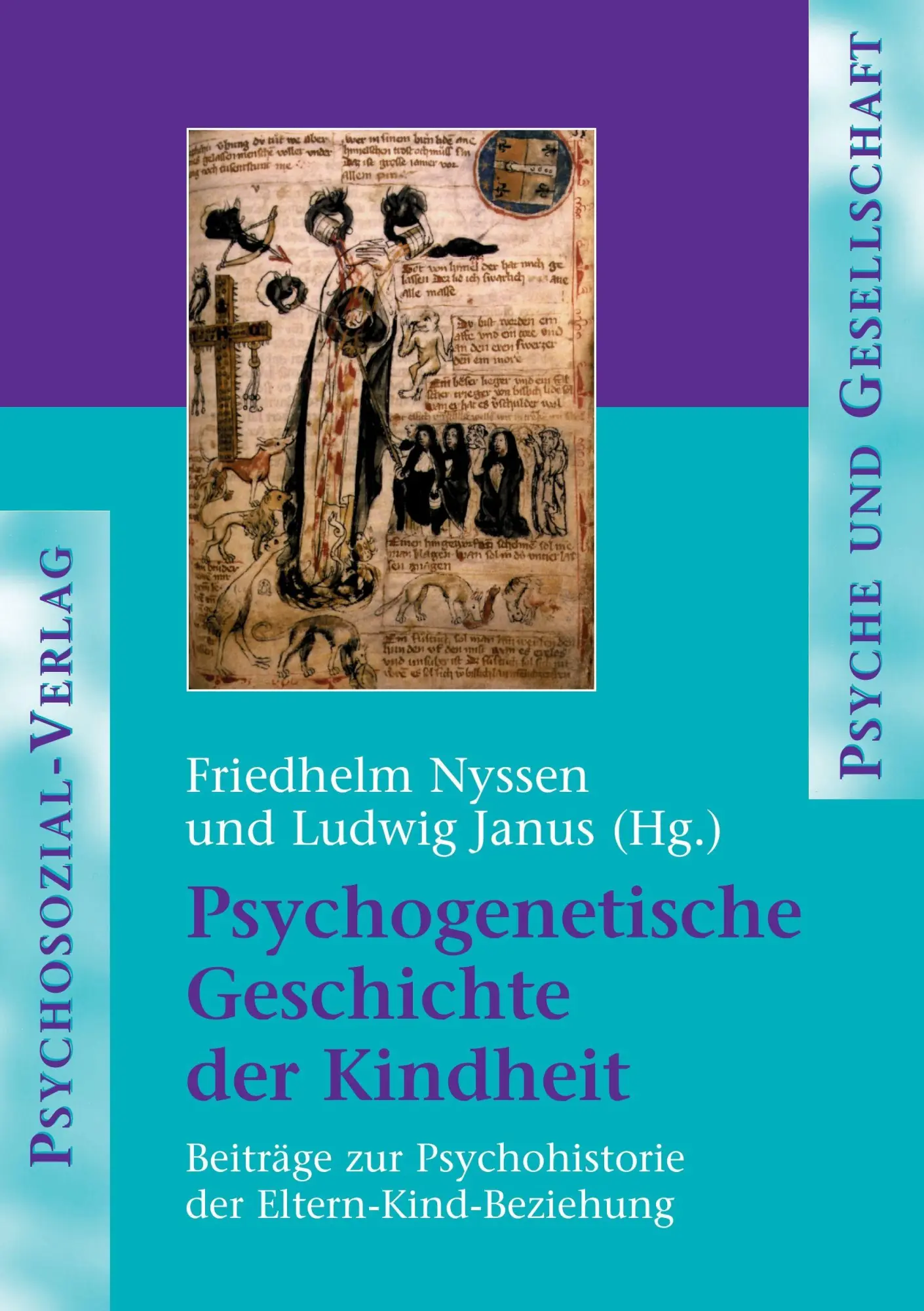 Cover: 9783898061292 | Psychogenetische Geschichte der Kindheit | Friedhelm Nyssen (u. a.)