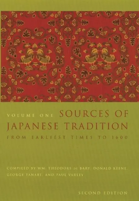 Cover: 9780231121392 | Sources of Japanese Tradition | From Earliest Times to 1600 | Buch