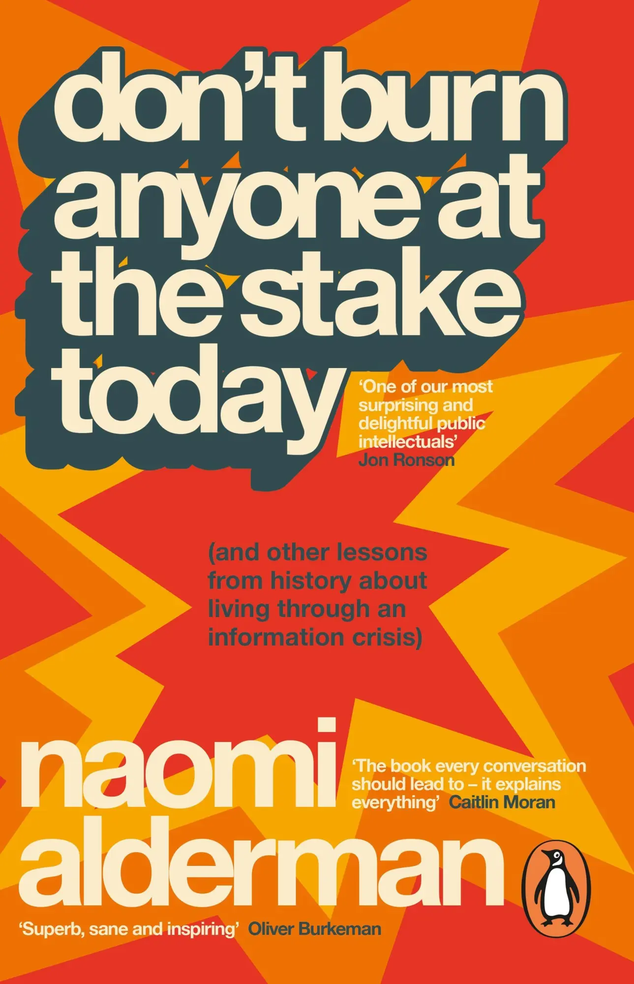 Cover: 9781405981392 | Don't Burn Anyone at the Stake Today | Naomi Alderman | Taschenbuch